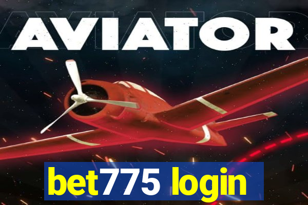 bet775 login